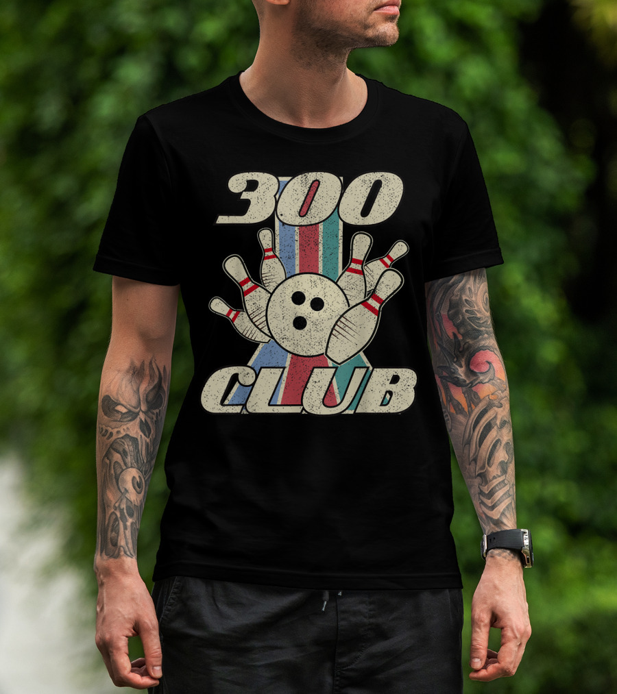 300 Club Bowling Distressed Perfect Game Retro Bowling Pins And Ball T-Shirt