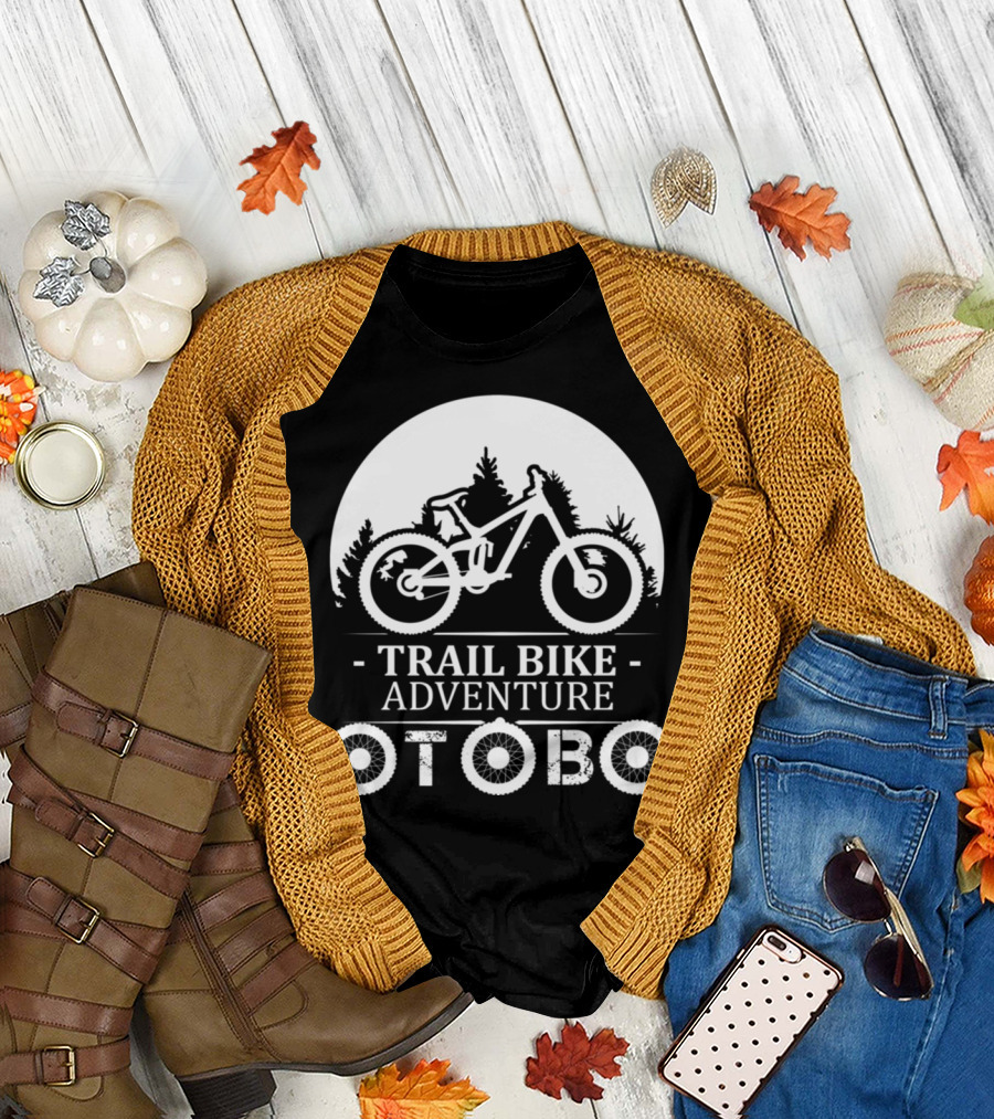 Trail Bike Adventure Otobo Weekend Forecast Cycling Chance of Drinking T-Shirt