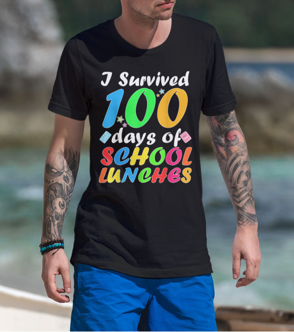 I Survived 100 Days Of School Lunches Colorful Stars And Playful Faces T-Shirt