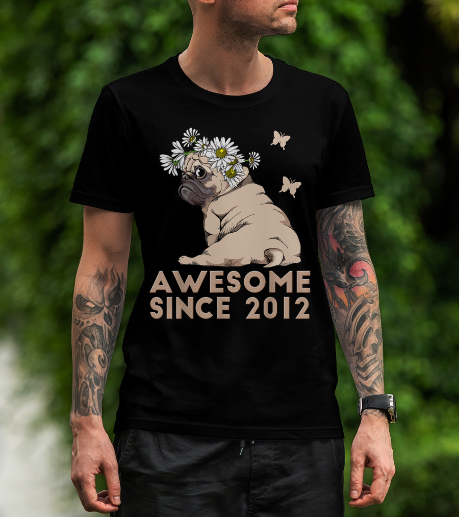 Awesome 8th Bday Puppy Pug Dog Since 2012 T-Shirt