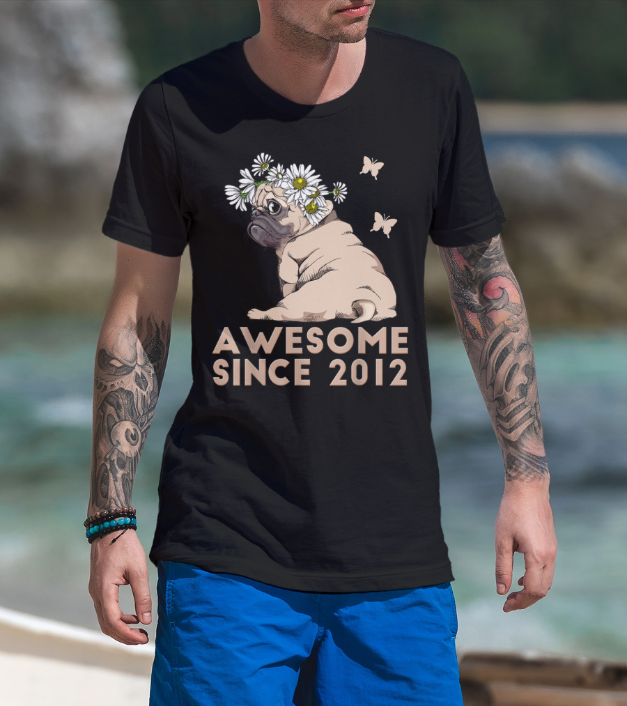 Awesome 8th Bday Puppy Pug Dog Since 2012 T-Shirt