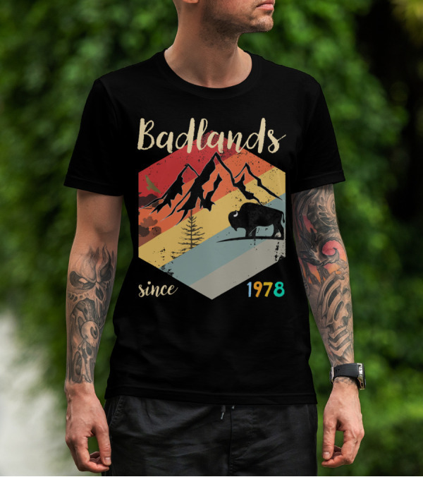 Badlands Since 1978 South Dakota National Park Hiking Mountain Bison T-Shirt