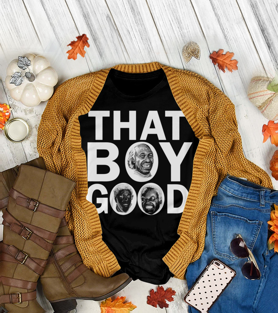 THAT BOY GOOD Vintage Comedy Icon Trio 80s Movie Reference T-Shirt