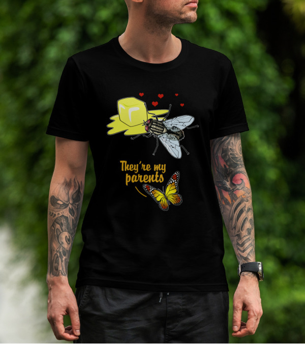 They're My Parents Funny Butter Fly Butterfly T-Shirt