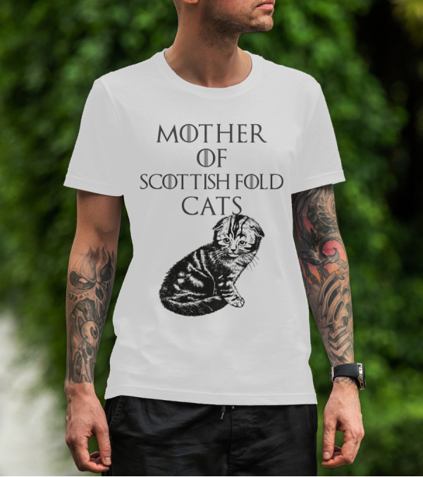 MOTHER OF SCOTTISH FOLD CATS T-Shirt