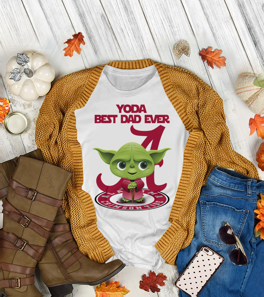 Yoda Best Dad Ever Alabama Crimson Tide T-Shirt