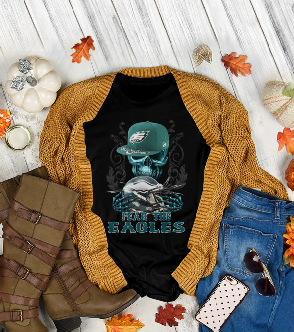 Fear The Eagles Skull With Philadelphia Eagles Cap And Helmet T-Shirt