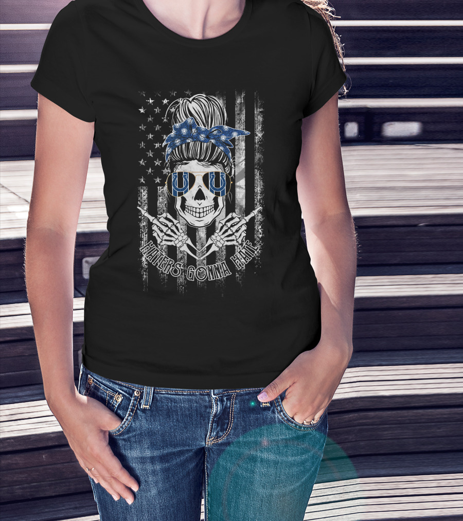 Haters Gonna Hate Indianapolis Colts Skull Usa Flag T-Shirt