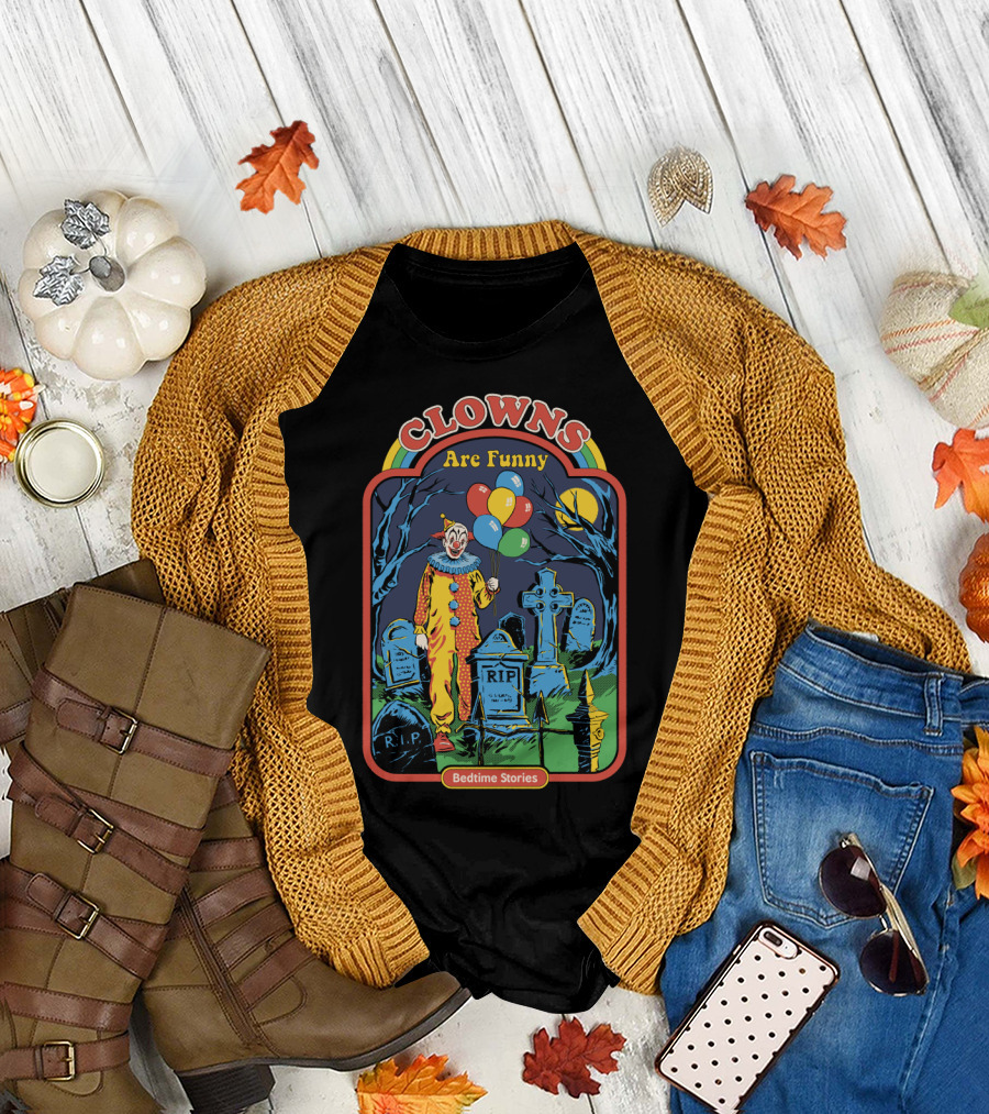 Clowns Are Funny Bedtime Stories with Balloons and Tombstones T-Shirt
