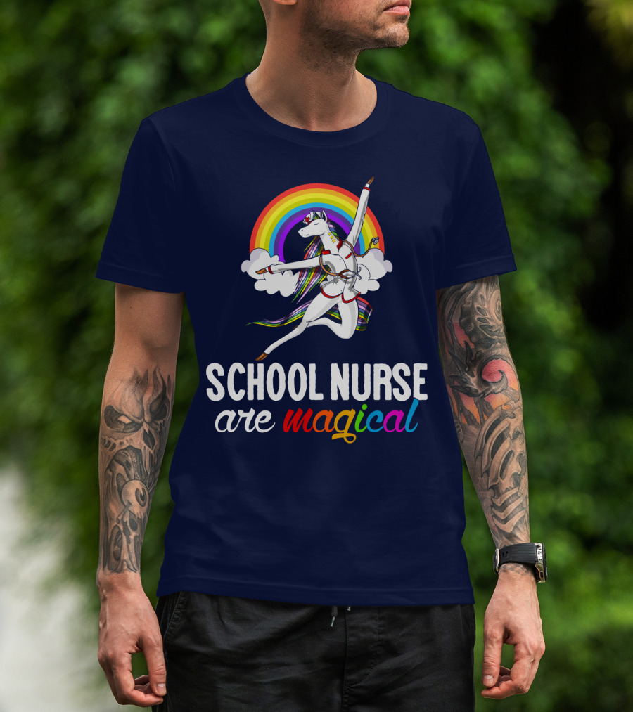School Nurse Are Magical Unicorn Rainbow T-Shirt