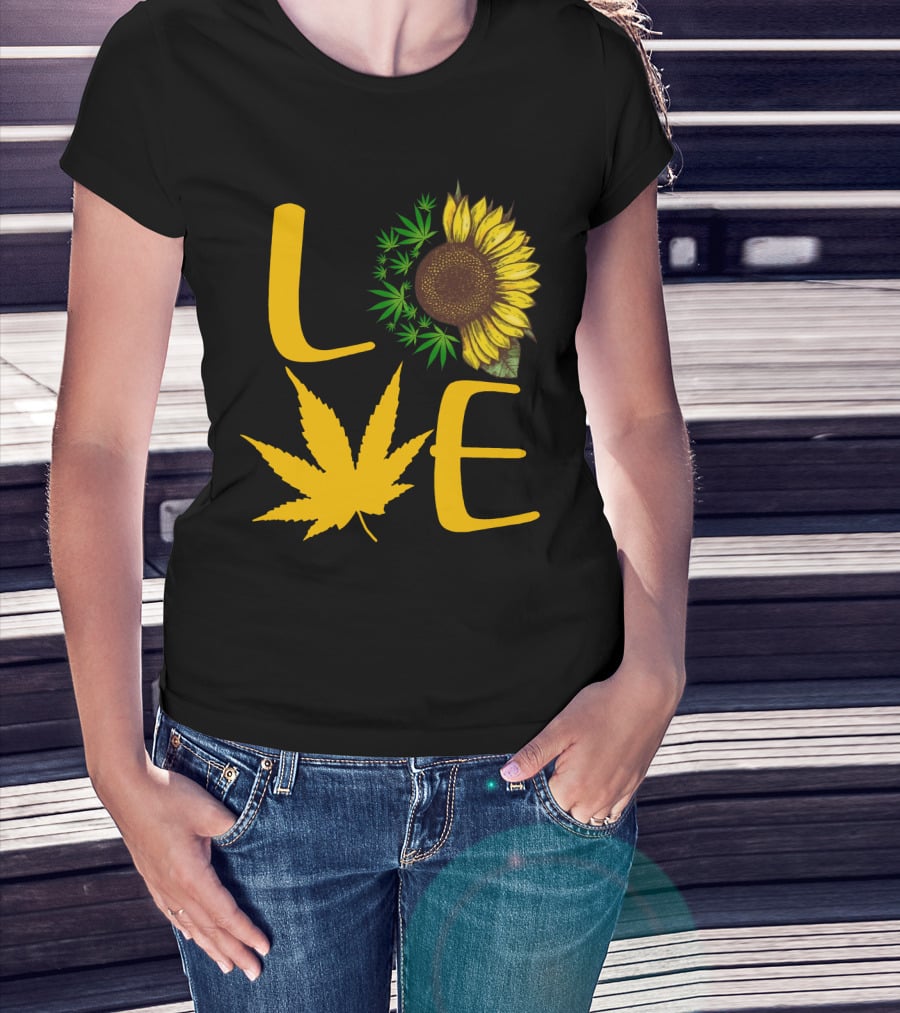 Love Sun Flower Weed Leaf T-Shirt