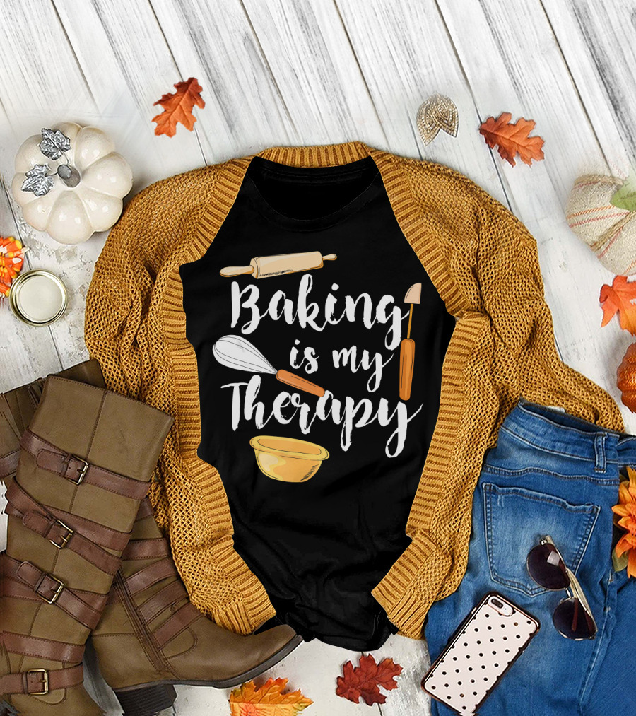 Baking Is My Therapy with Whisk Rolling Pin and Bowl T-Shirt