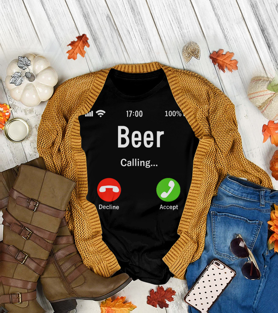 Beer Lover Calling Smartphone Decline Accept 100% Battery T-Shirt