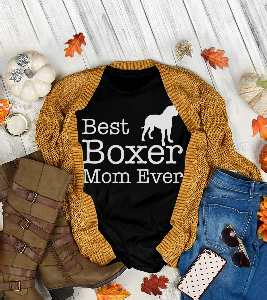 Best Boxer Mom Ever Dog Lover Mother's T-Shirt