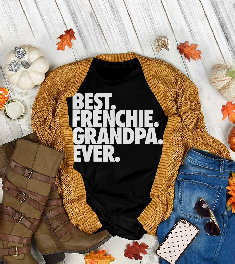 Best Frenchie Grandpa Ever French Bulldo T-Shirt