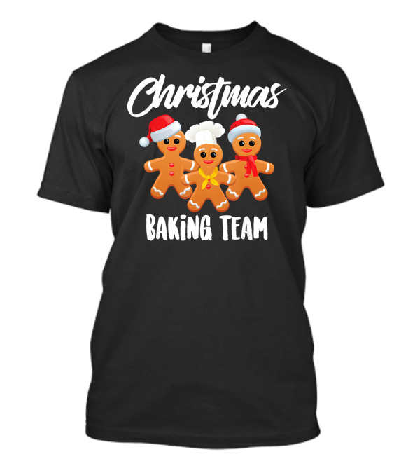 Christmas Baking Team Gingerbread Trio In Festive Hats T-Shirt