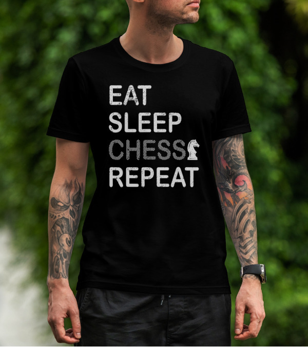 Eat Sleep Chess Repeat Knight Humor T-Shirt