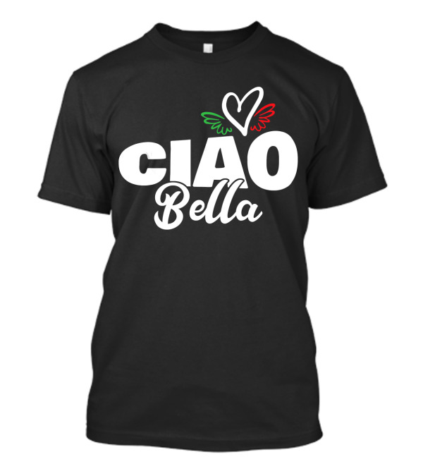 CIAO Bella Heart Italian Colors T-Shirt