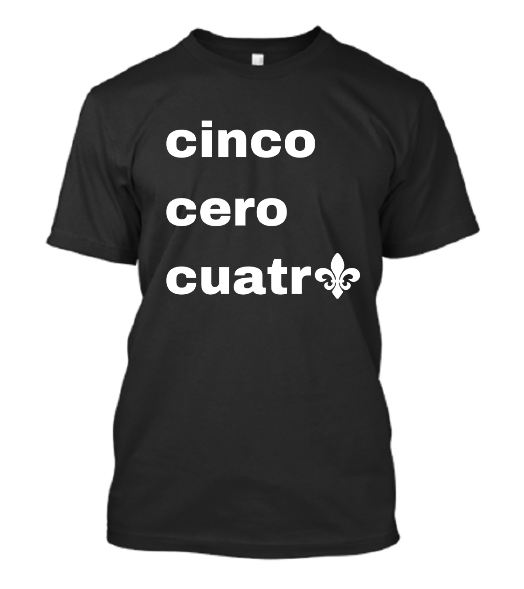 Cinco Cero Cuatro Fleur De Lis Icon Flor De 504 DOS T-Shirt