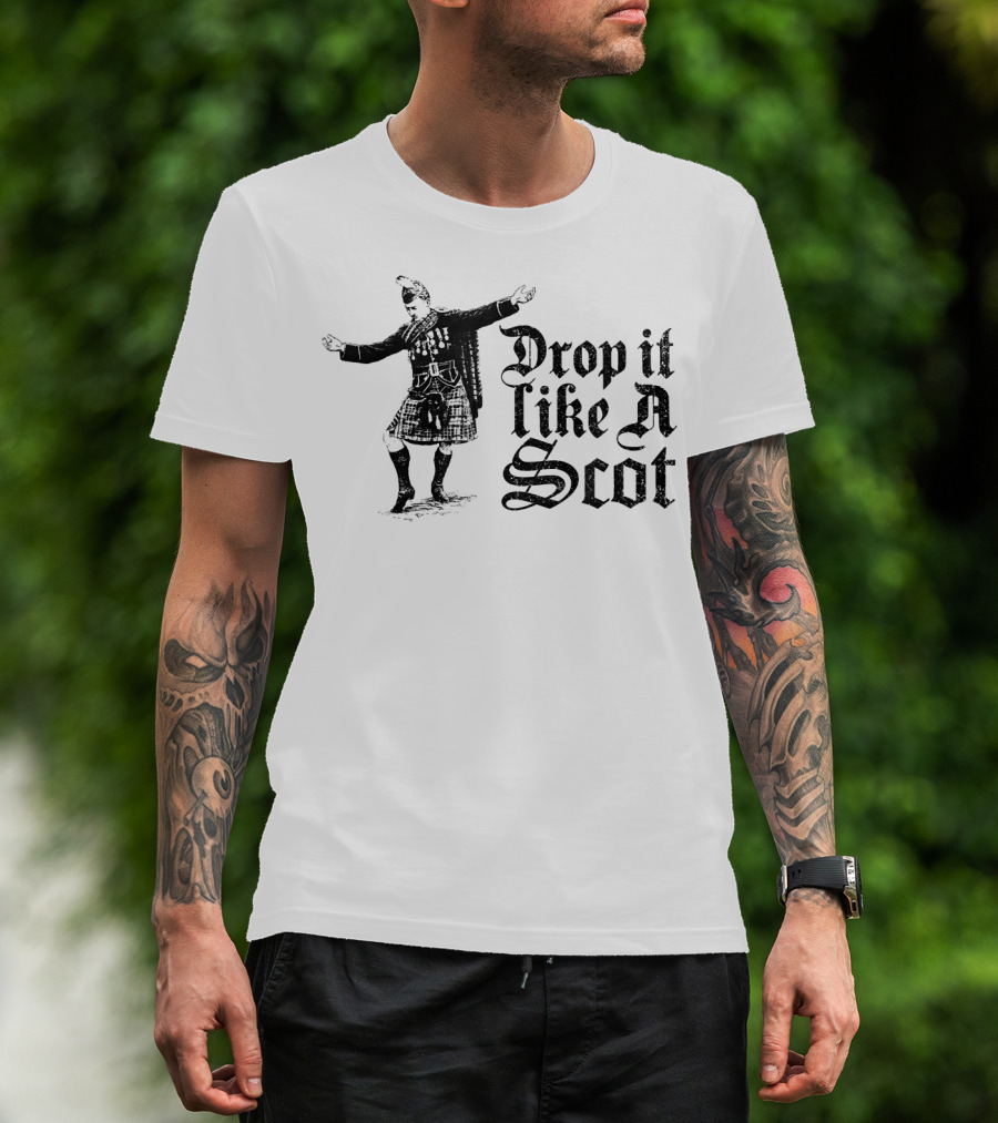 Drop It Like A Scot Scottish Kilt Dance T-Shirt