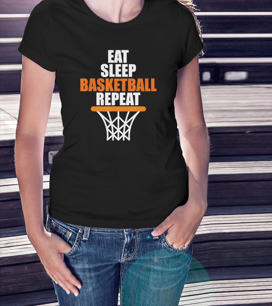 Eat Sleep Basketball Repeat Basketball Hoop T-Shirt