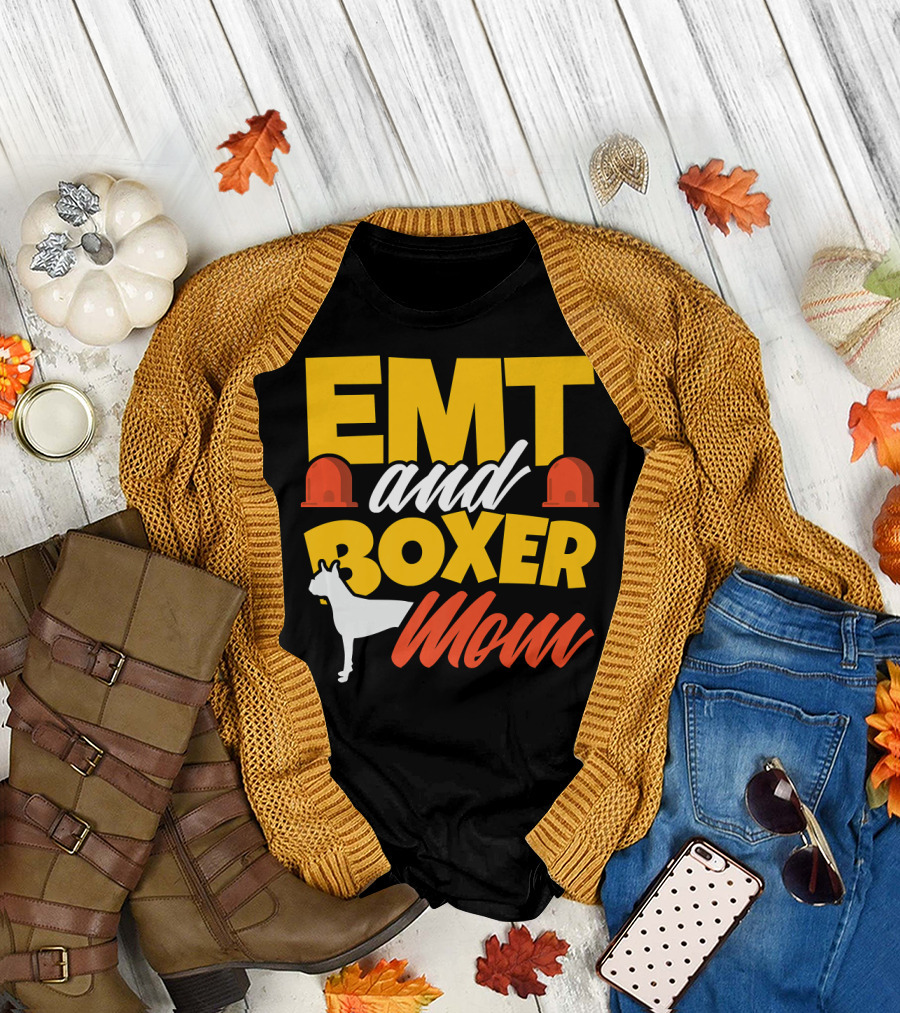 EMT and Boxer Mom Emergency Medical Dogs T-Shirt