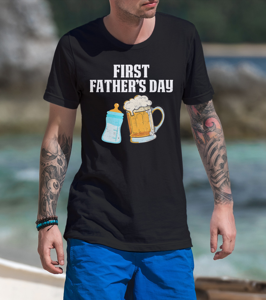 First Father's Day Beer Mug Baby Bottle Fun T-Shirt