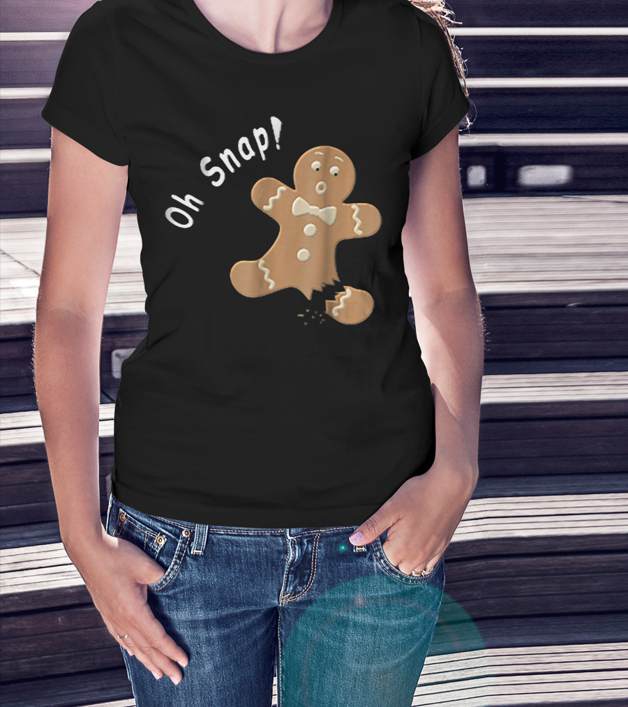 Oh Snap Funny Baking Holiday Gingerbread Man T-Shirt