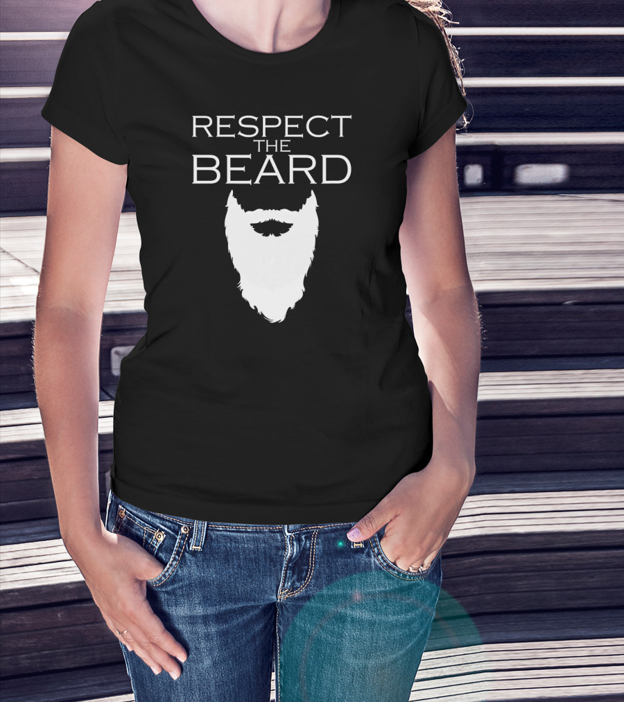 Respect The Beard For Bearded Men T-Shirt