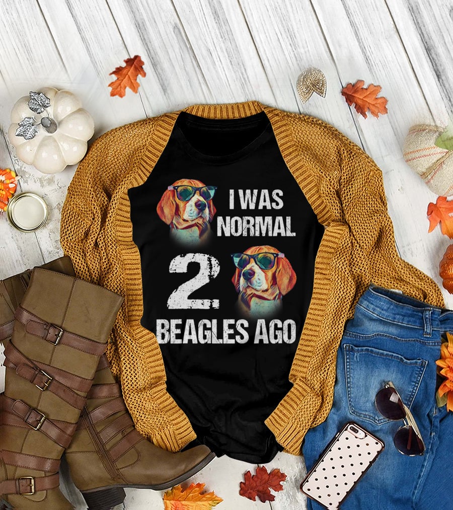 I Was Normal Two Beagles Ago Funny Dog Owner 2 Beagles With Sunglasses T-Shirt