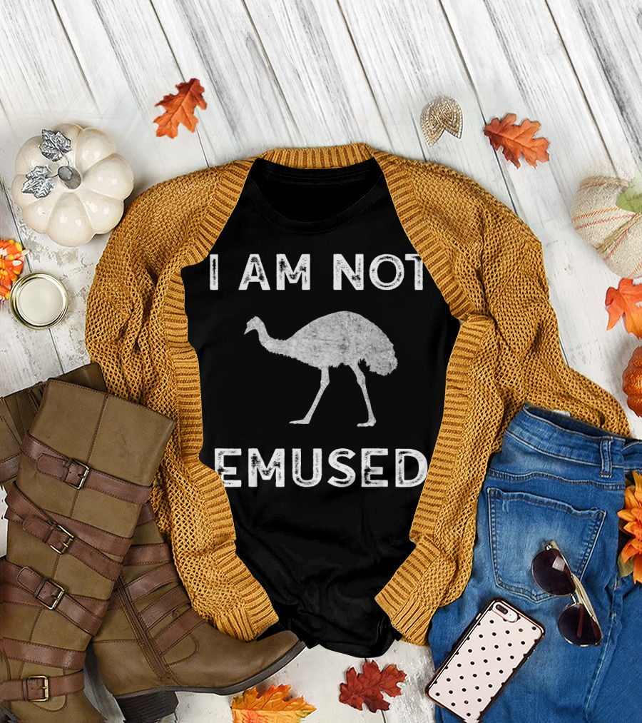 I Am Not Emused Funny Emu Not Amused Bird Anima T-Shirt