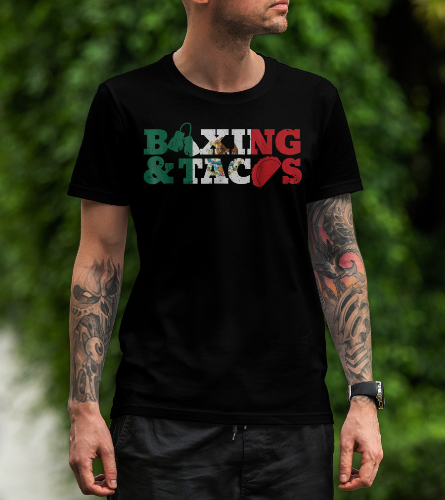 Boxing And Tacos Mexico Mexican Funny T-Shirt