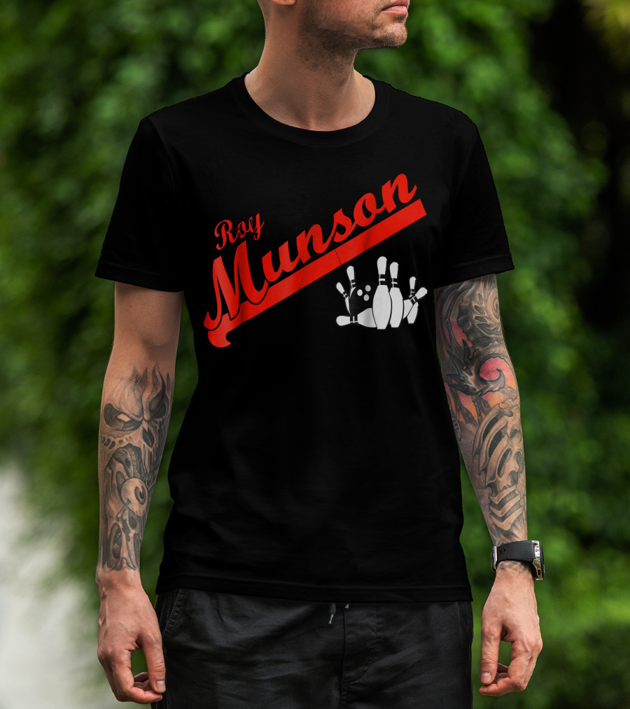 Roy Munson Kingpin Bowling Funny T-Shirt