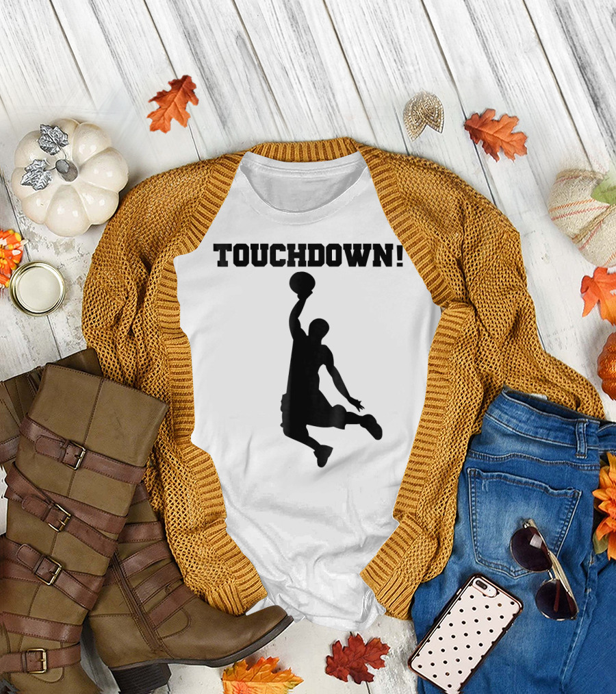 Touchdown Basketball Funny Novelty Dunk T-Shirt