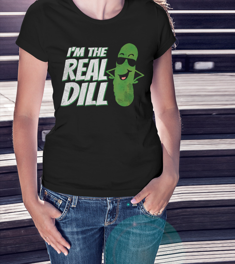 I'm The Real Dill Funny Pickle With Sunglasses T-Shirt