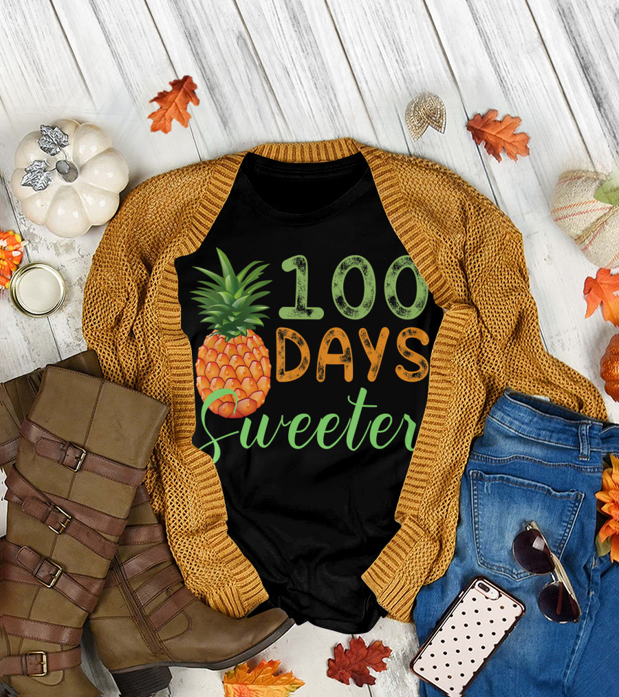100 Days Sweeter Pineapple T-Shirt