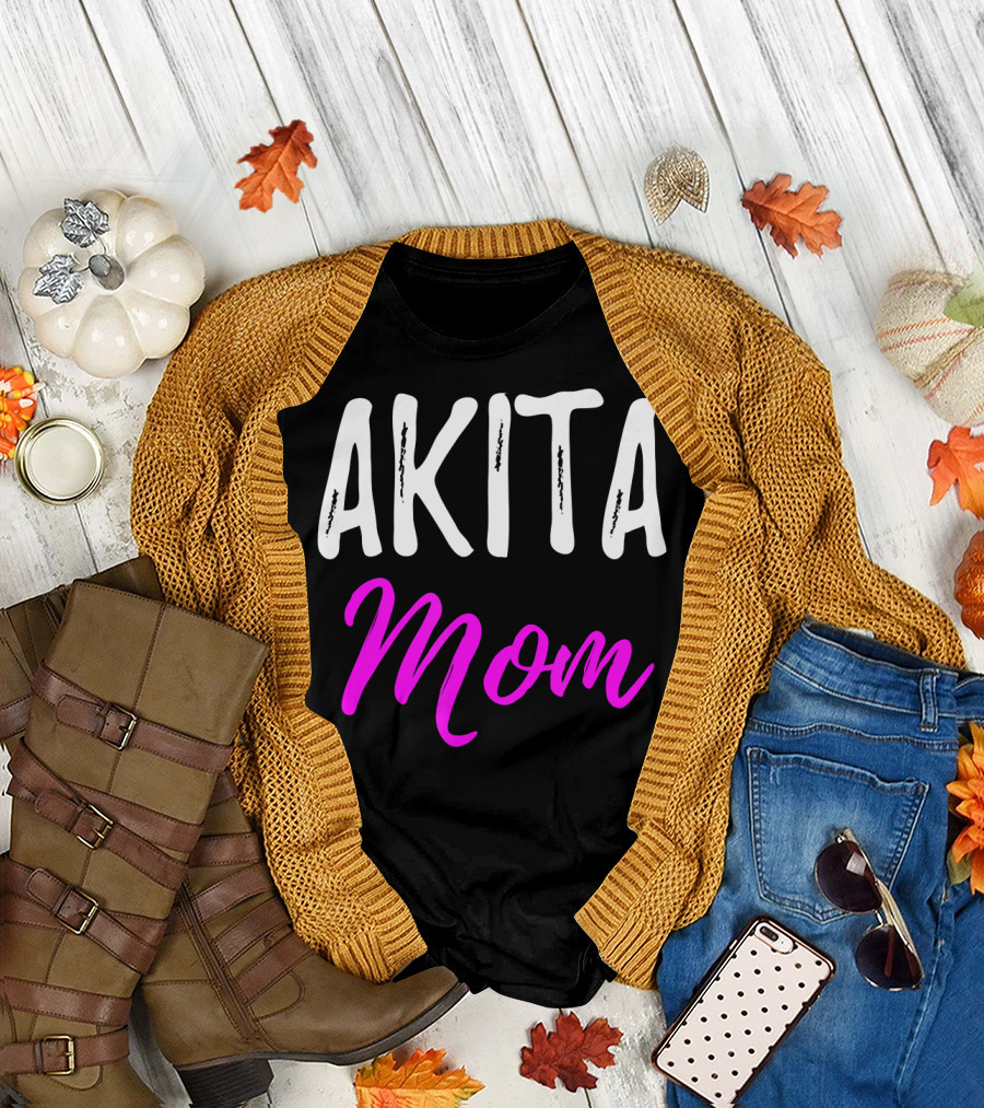Akita Mom Funny Akita Dog T-Shirt
