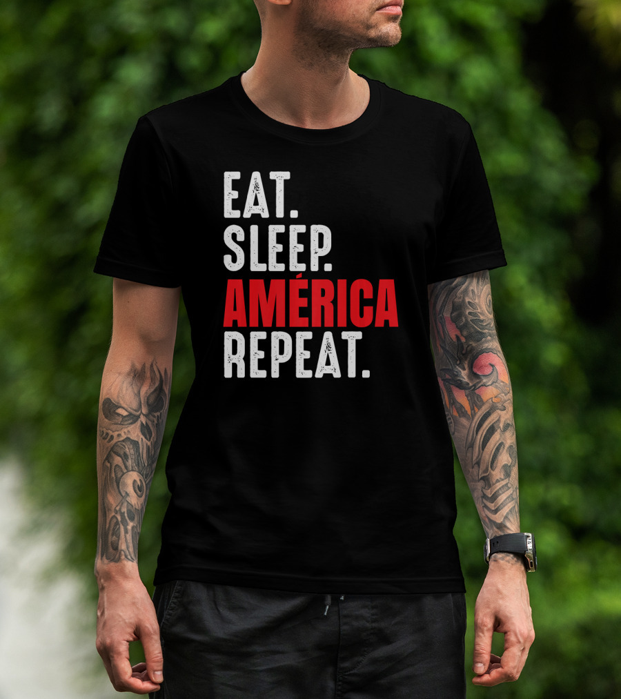 Eat Sleep América Repeat T-Shirt