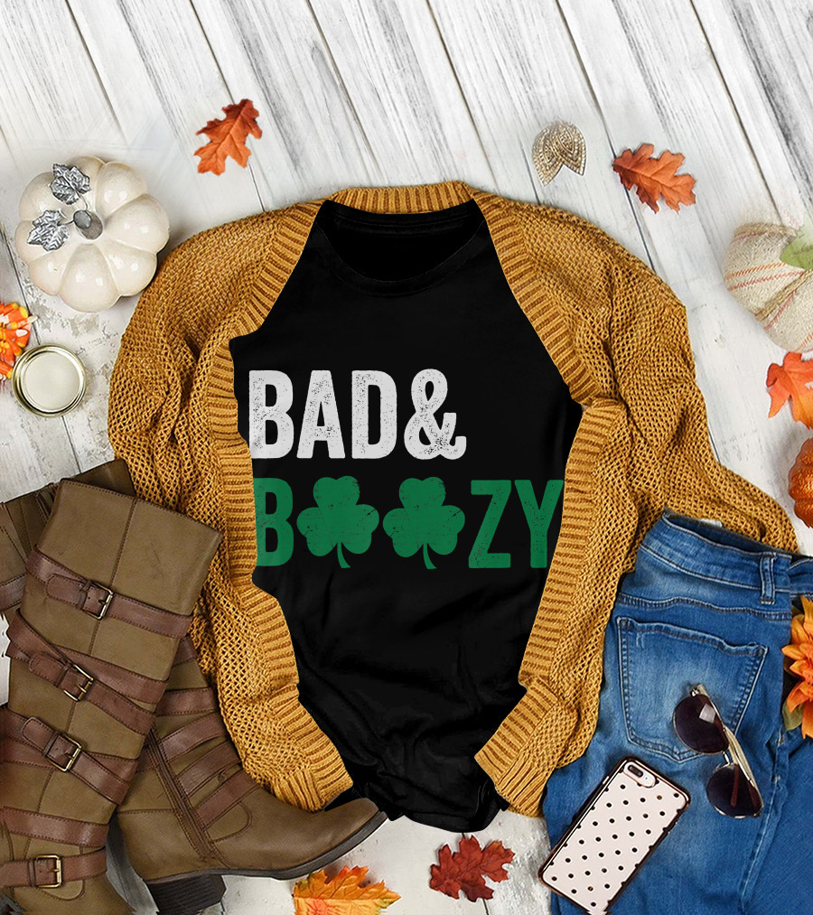 Bad and Boozy Shamrock Saint Patrick Day T-Shirt