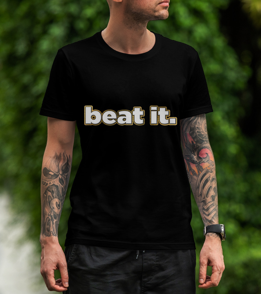 Beat It Kick Butt Work Out T-Shirt