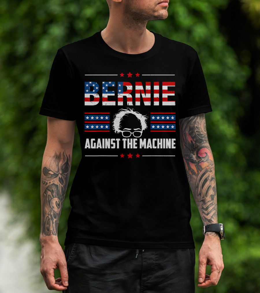 Bernie Sanders Against The Machine Patriotic T-Shirt
