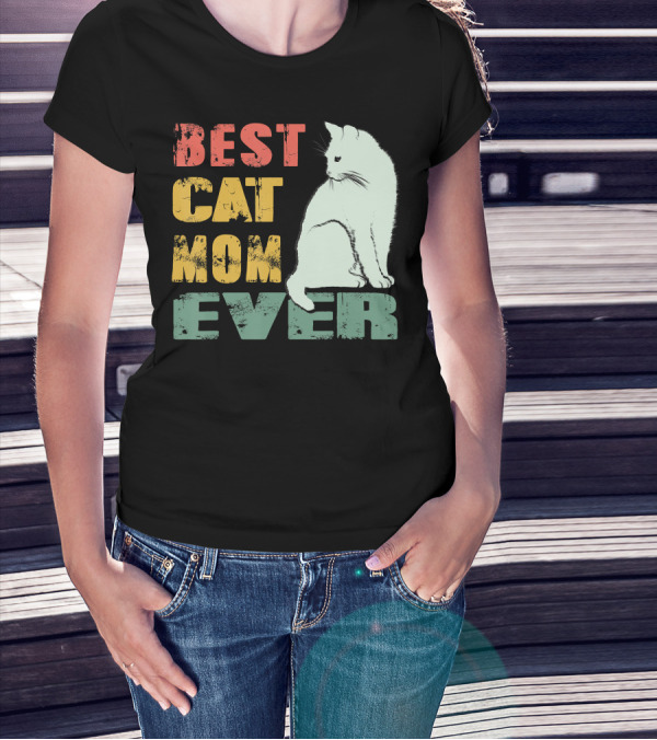 Best Cat Mom Ever Vintage Cat Mother T-Shirt