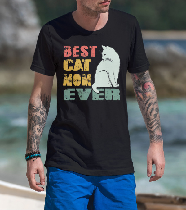 Best Cat Mom Ever Vintage Cat Mother T-Shirt