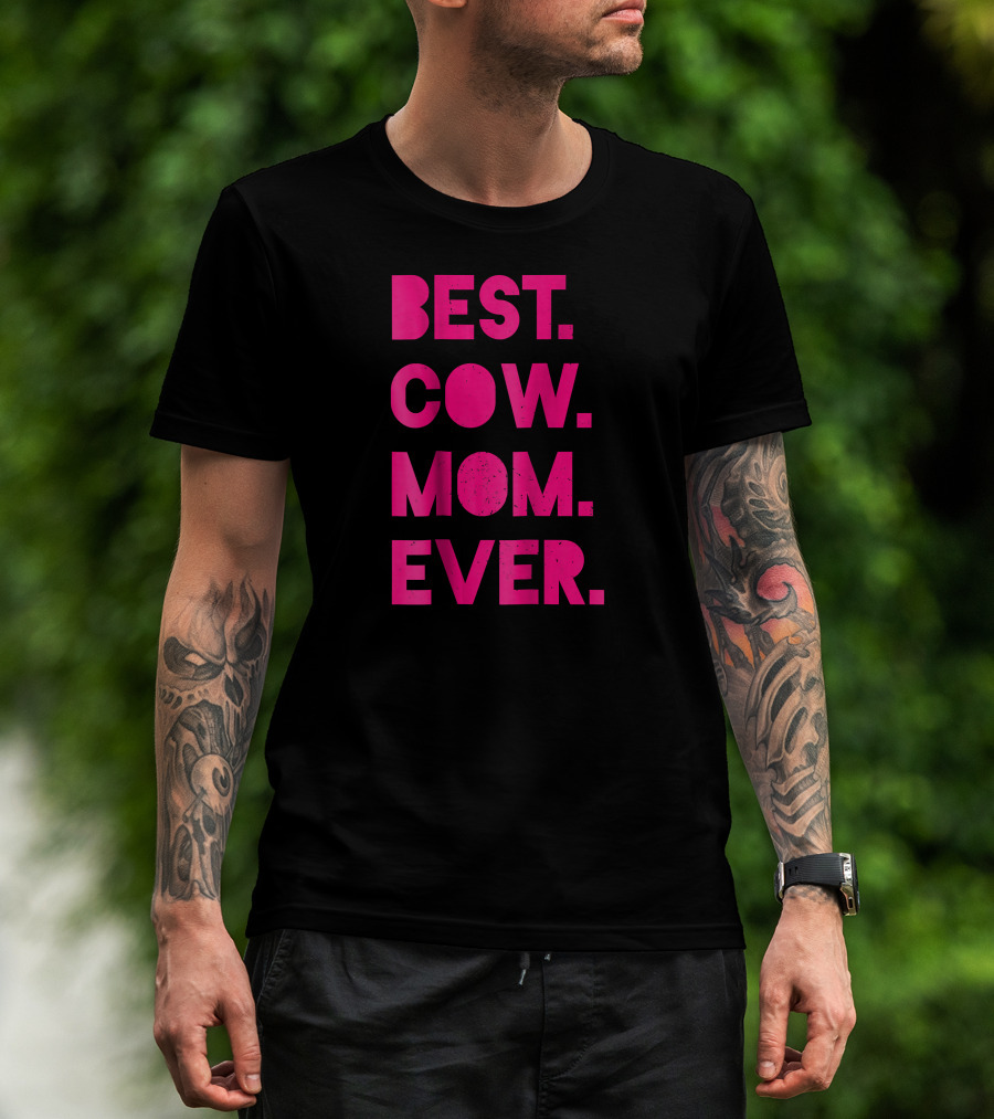 Best Cow Mom Ever Womens Vintage Far T-Shirt