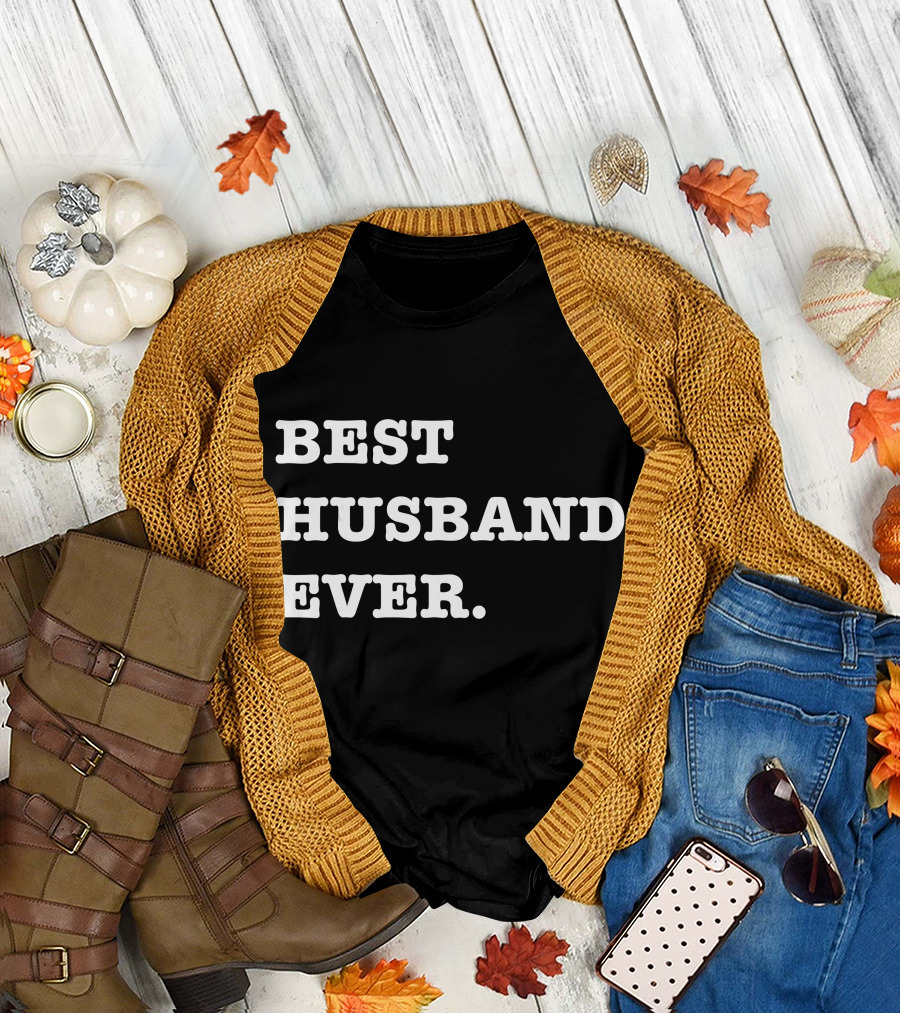 Best Husband Ever Anniversary Gift T-Shirt