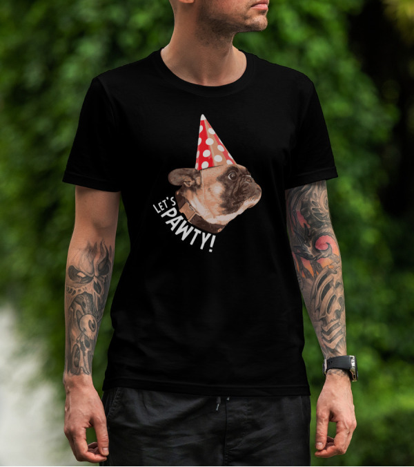 Let's Pawty French Bulldog In Party Hat T-Shirt