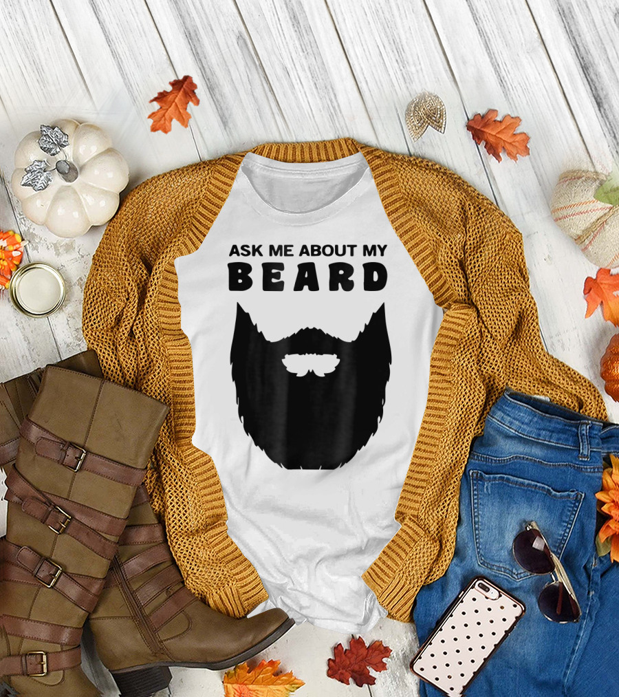 Ask Me About My Beard Mens Funny Bearde T-Shirt