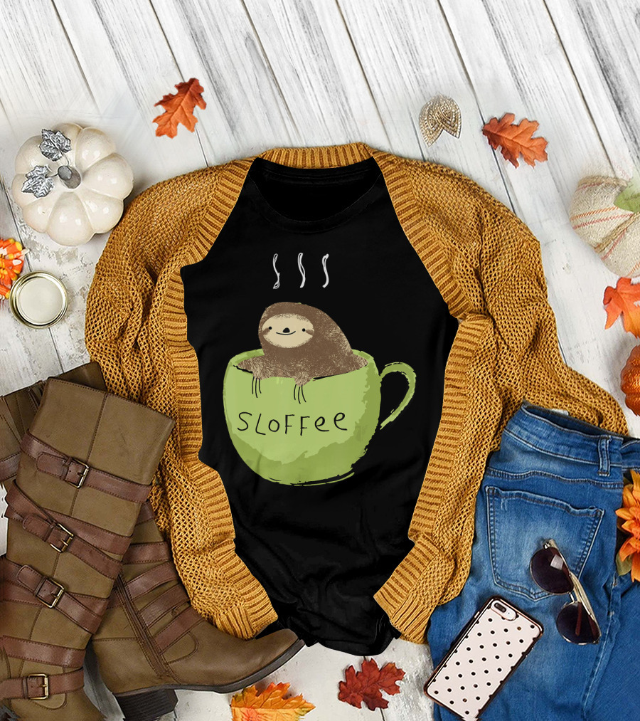 Sloffee Coffee Lover Fanatic Sloth In Green Cup T-Shirt