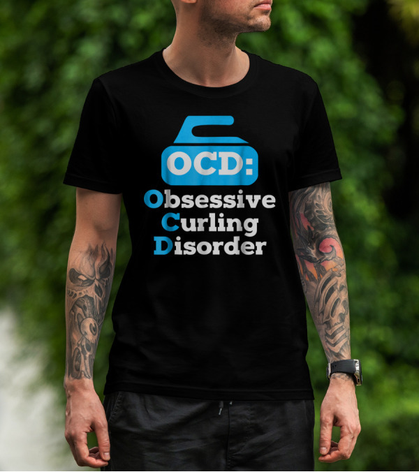 OCD Obsessive Curling Disorder Funny Curling Stone T-Shirt