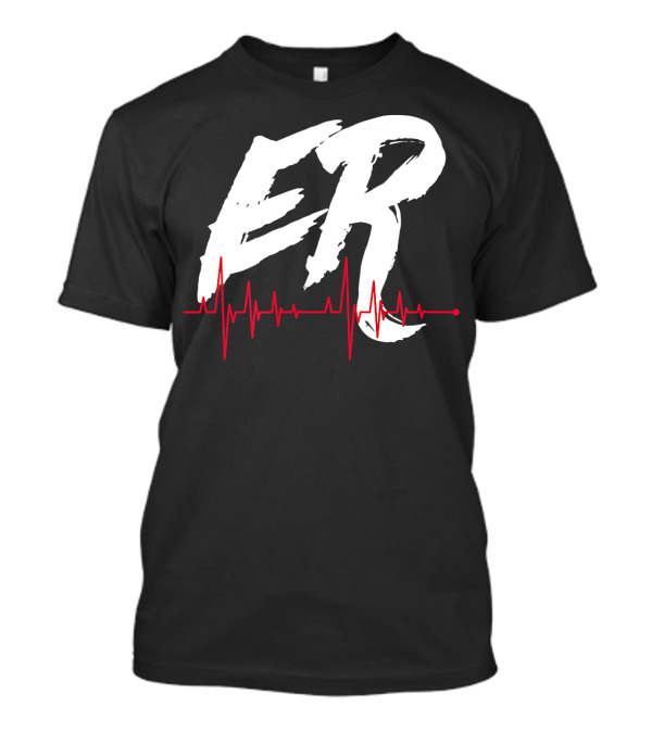 ER Emergency Room Hospital Doctor Nurse Heartbeat T-Shirt